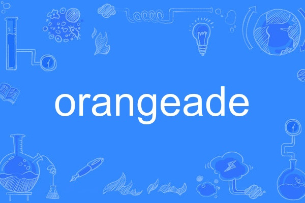 orangeade orangeade