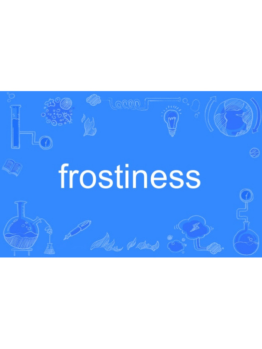 frostiness frostiness