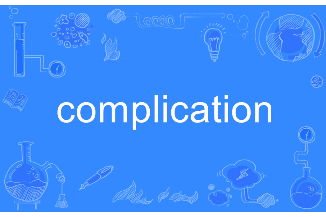 complication complication