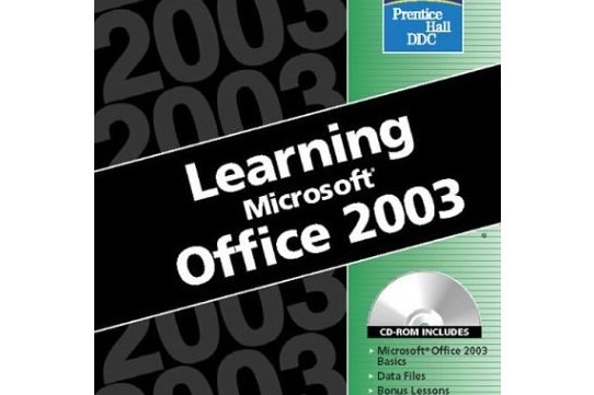 Learning Microsoft Office 2003 Learning Microsoft Office 2003