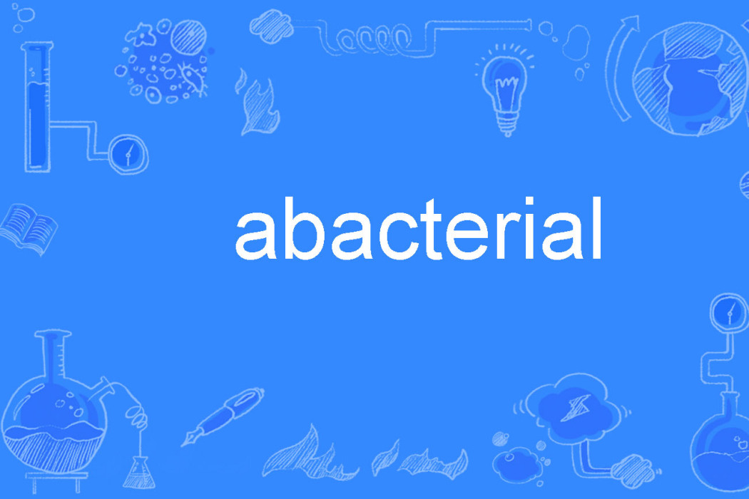 abacterial abacterial