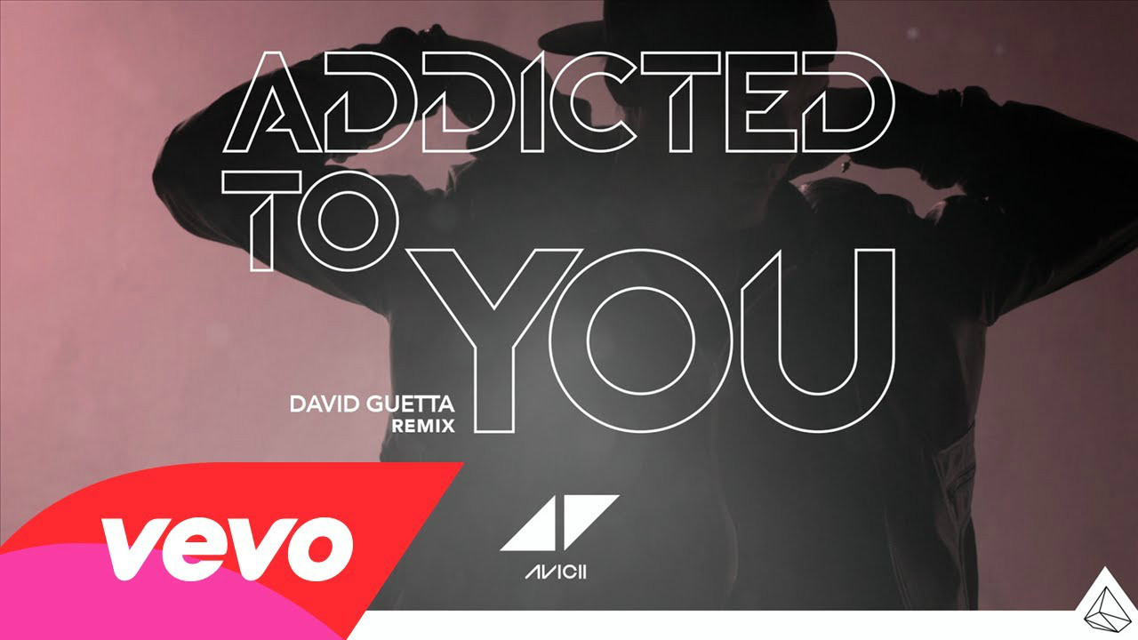 Addicted To You(Avicii歌曲)