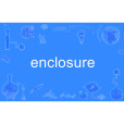 enclosure enclosure