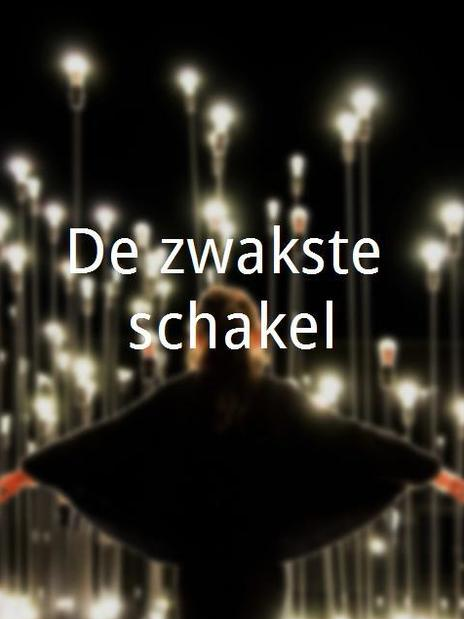 Zwakste schakel, De Zwakste schakel, De
