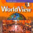 WorldView 1 with Self-Study Audio CD and CD-ROM Workbook WorldView 1 with Self-Study Audio CD and CD-ROM Workbook
