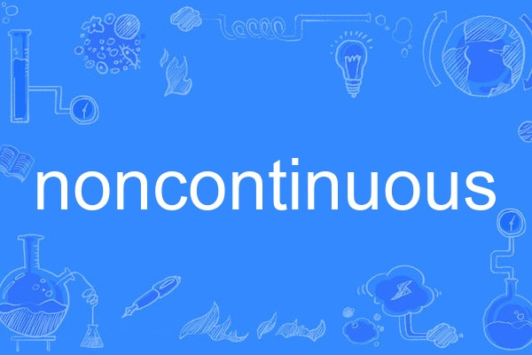 noncontinuous noncontinuous