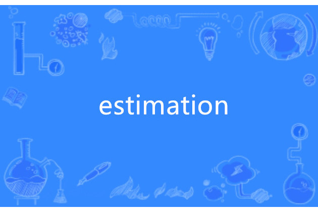 estimation estimation