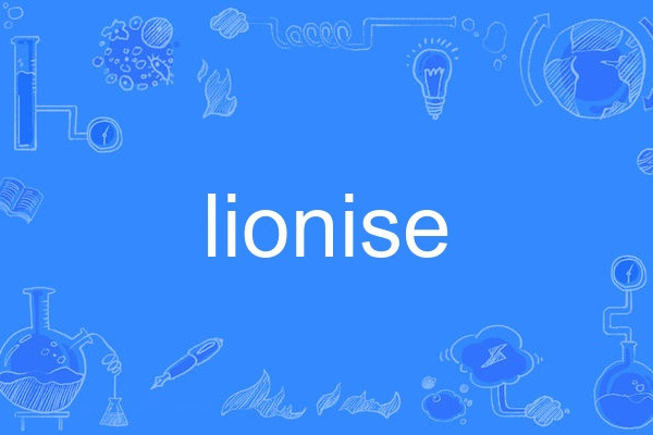 lionise lionise