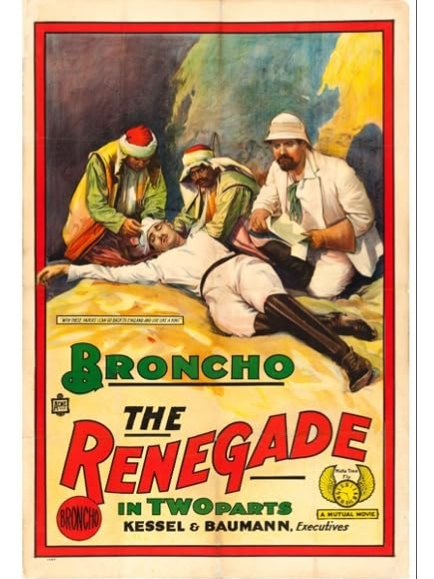 The Renegade(美國1915年Charles Swickard執導的電影) The Renegade(美國1915年Charles Swickard執導的電影)