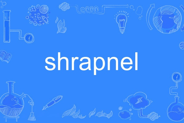 shrapnel