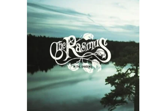 In The Shadows(The Rasmus演唱的歌曲) In The Shadows(The Rasmus演唱的歌曲)