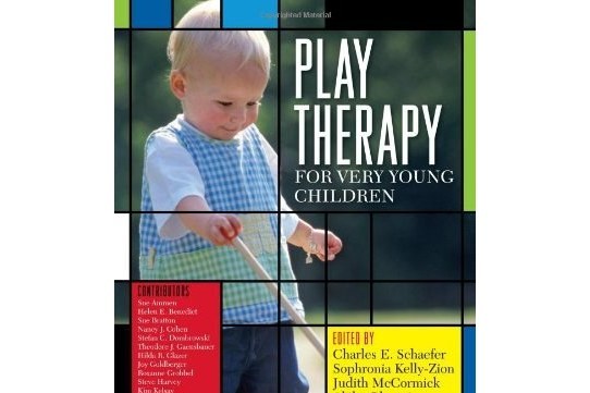 Play Therapy for Very Young Children Play Therapy for Very Young Children