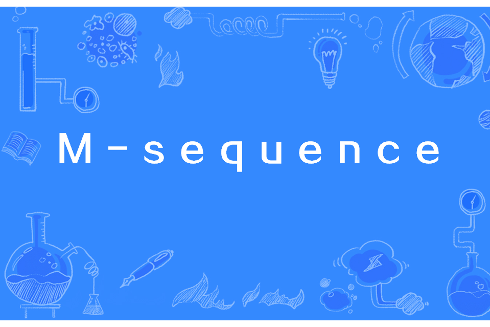 M-sequence