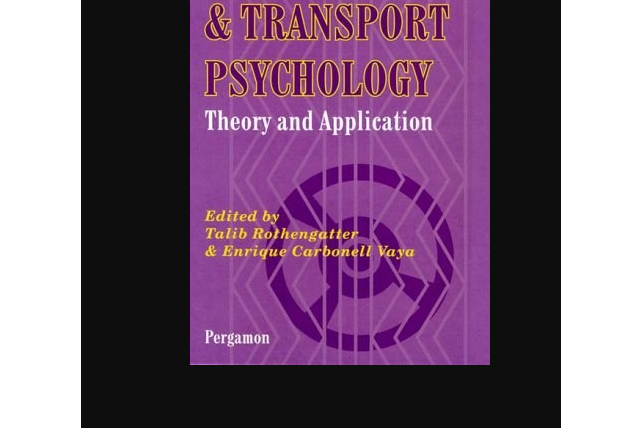 Traffic and Transport Psychology Traffic and Transport Psychology