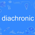 diachronic diachronic