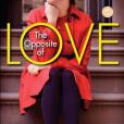 The Opposite of Love(2009年Dial Press Trade Paperback出版的圖書) The Opposite of Love(2009年Dial Press Trade Paperback出版的圖書)