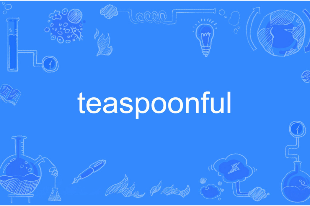 teaspoonful teaspoonful