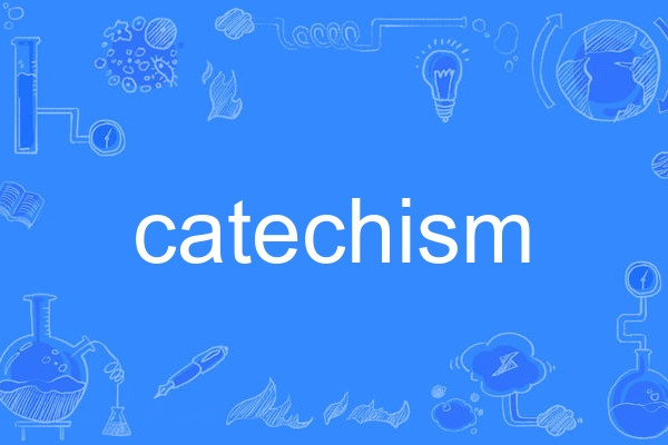 catechism catechism