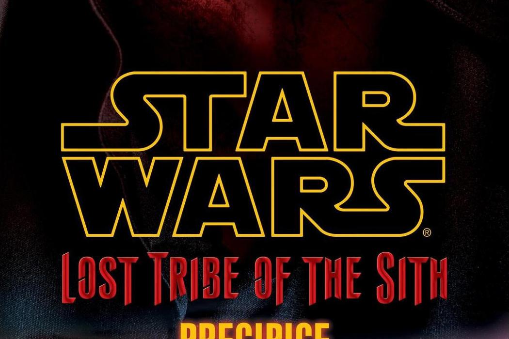 Lost Tribe of the Sith: Precipice Lost Tribe of the Sith: Precipice