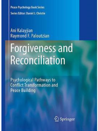 Forgiveness and Reconciliation Forgiveness and Reconciliation
