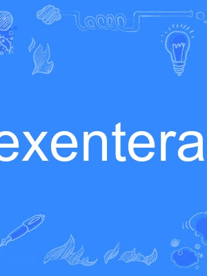 exenterate exenterate