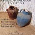 The Broken Cisterns of African American Education The Broken Cisterns of African American Education
