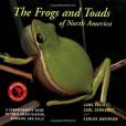 The Frogs and Toads of North America The Frogs and Toads of North America