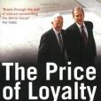 The Price of Loyalty The Price of Loyalty