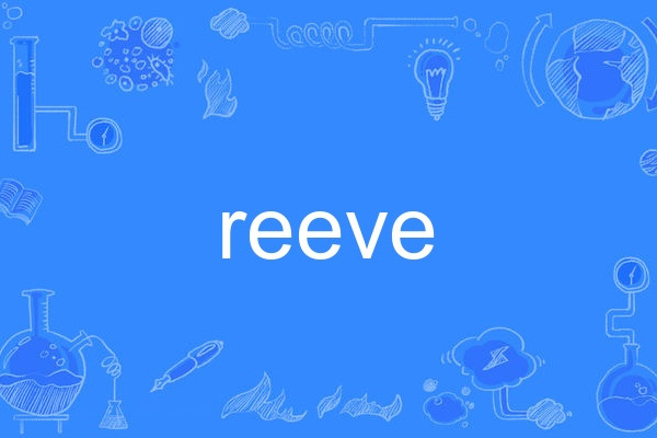 reeve reeve