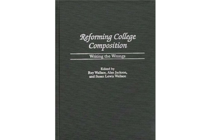 Reforming College Composition Reforming College Composition