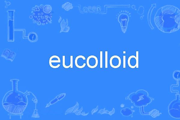 eucolloid