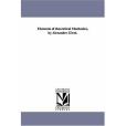 Elements of Theoretical Mechanics, by Alexander Ziwet. Elements of Theoretical Mechanics, by Alexander Ziwet.