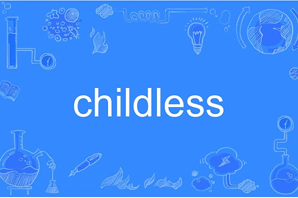 childless childless