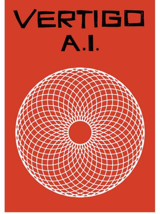 VERTIGO A.I. VERTIGO A.I.