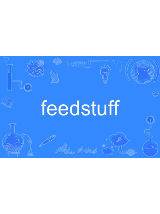 feedstuff feedstuff