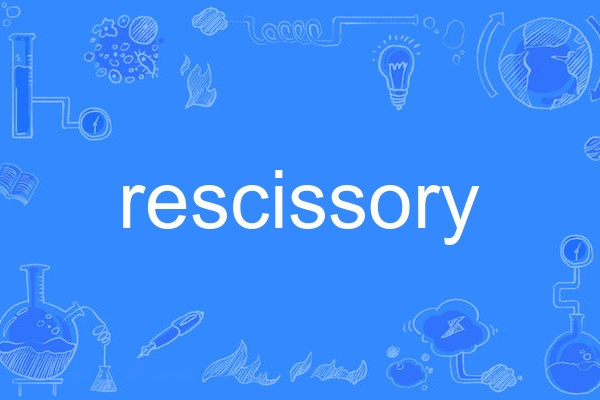 rescissory rescissory
