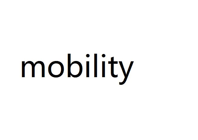 mobility mobility