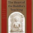 The Heart of the Buddha\x27s Teaching The Heart of the Buddha\x27s Teaching