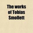 The Works of Tobias Smollett Volume 11 The Works of Tobias Smollett Volume 11