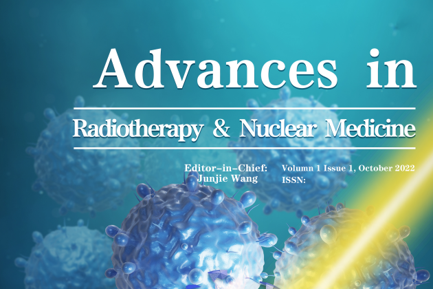 Advances in Radiotherapy & Nuclear Medicine Advances in Radiotherapy & Nuclear Medicine