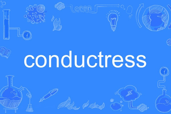 conductress conductress
