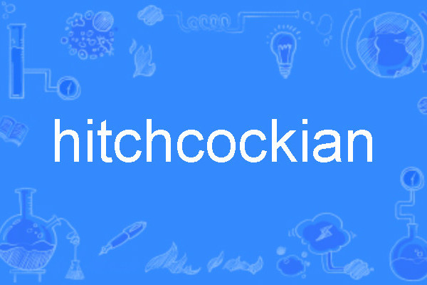 hitchcockian hitchcockian