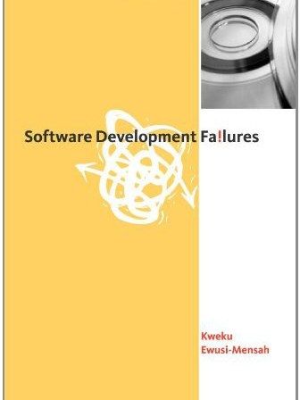 Software Development Failures Software Development Failures