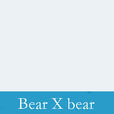 Bear X bear