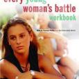 Every Young Woman\x27s Battle Workbook Every Young Woman\x27s Battle Workbook