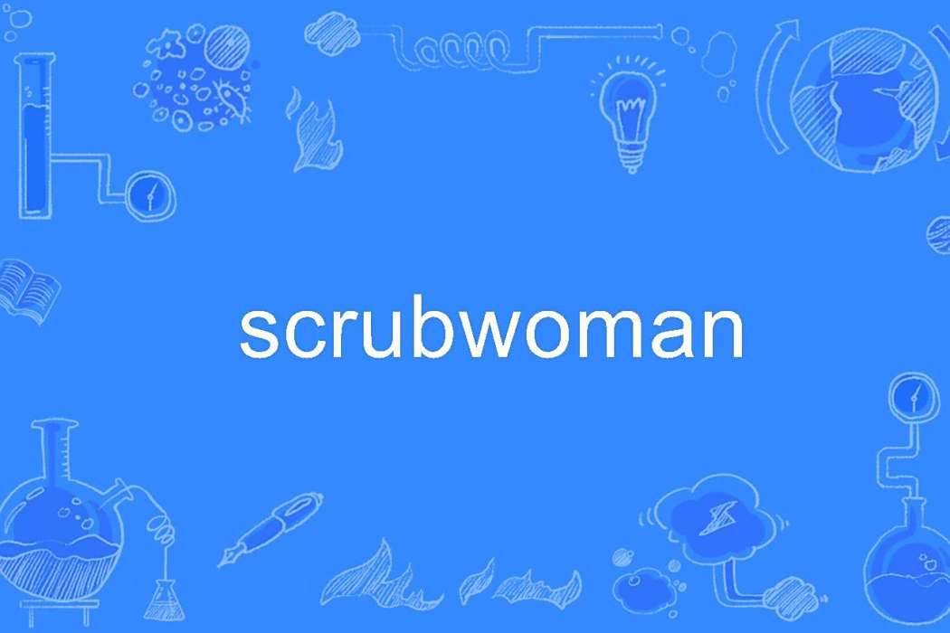 scrubwoman