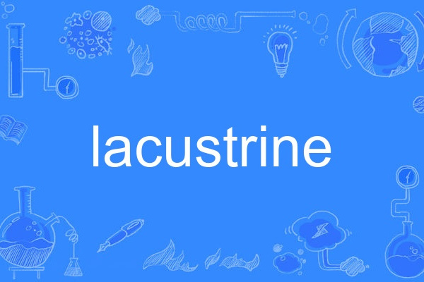 lacustrine