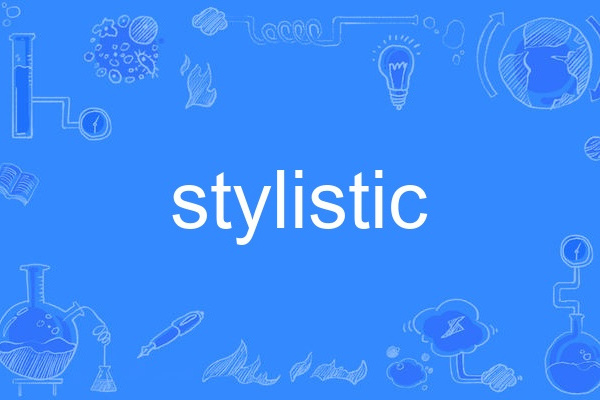 stylistic stylistic
