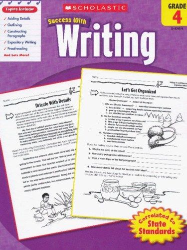 Scholastic Success with Writing, Grade 4 Scholastic Success with Writing, Grade 4