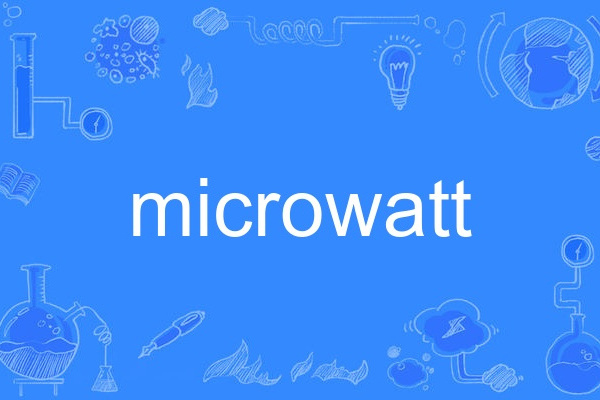 microwatt microwatt